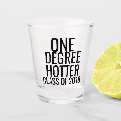 SENIOR CLASS of 2019 Graduation Shot Glass Groomsmen Shot Glasses, Funny Shot Glasses, Billy Kid, Drinking Humor, Spoil Yourself, Good Deeds, Funny Quote, Tan Lines, Shot Glasses