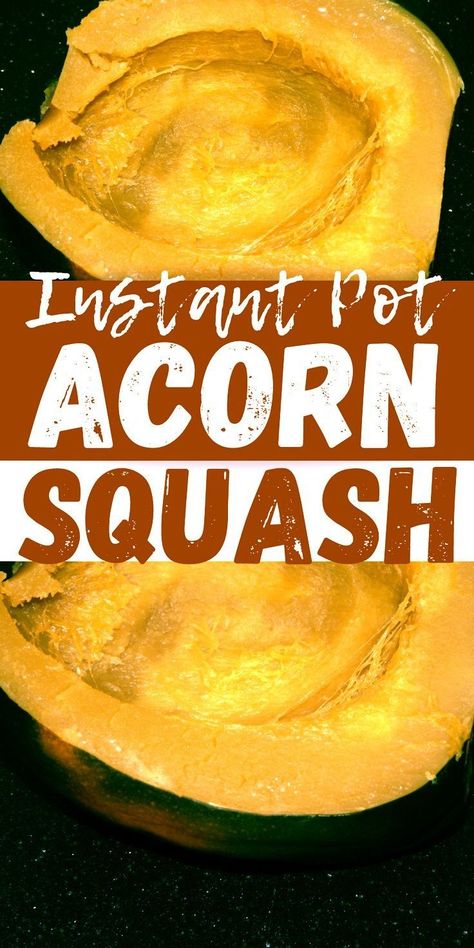 EASY Instant Pot Acorn Squash Recipe. How to make acorn squash in Instapot, easy recipe that is ready in 10 minutes! Instant Pot Acorn Squash, Cook Acorn Squash, Fall Side Dishes, Instant Pot Side Dishes, Acorn Squash Soup, Acorn Squash Recipe, Easy Thanksgiving Dinner, Autumn Side Dishes, Acorn Squash Recipes