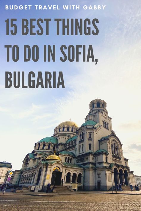 best things to do in sofia bulgaria Balcony Painting, Your 20s, Work Abroad, Walking Routes, Sofia Bulgaria, Vegetarian Restaurant, Pub Crawl, Traveling The World, Cities In Europe