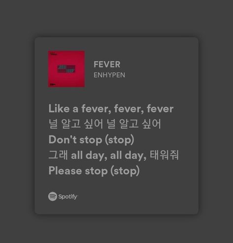 Enhypen Fever Wallpaper, Fever Enyphen, Fever Lyrics Enhypen, Enhypen Spotify Lyrics, Enhypen Fever Mv, Kpop Quotes, Music Recommendations, Vibe Song, Pop Songs