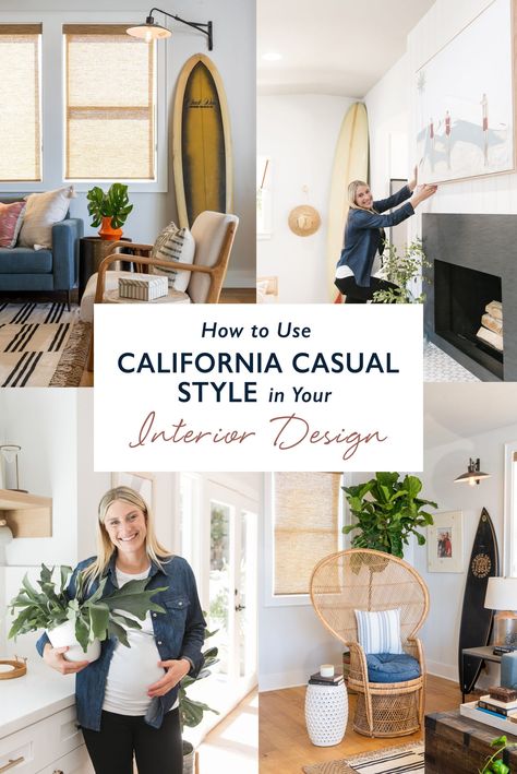 How to Use California Casual Style In Your Interior Design | California Casual Interior Design Style California Casual Interior, California Casual Interior Design, California Style Decor, California Style Interior, Casual Interior Design, Interior Design California, California Design Interior, California Coastal Decor, California Casual Style