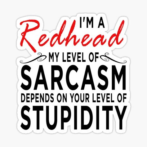 Funny Red Head Memes, Red Head Wallpaper, Redhead Jokes, Red Hair Quotes Sassy, Ginger Hair Quotes, Redhead Memes, Best Funny Quotes Ever, Red Hair Quotes, Redhead Funny