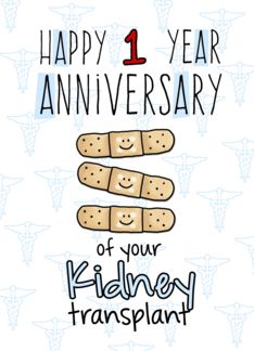 Cute Bandages - Happy 1 year Anniversary - Kidney Transplant (1294372) Transplant Party, Kidney Transplantation, Happy 10 Year Anniversary, Happy 1 Year Anniversary, Kidney Donation, 4 Year Anniversary, 30 Year Anniversary, Lung Transplant, 25 Year Anniversary