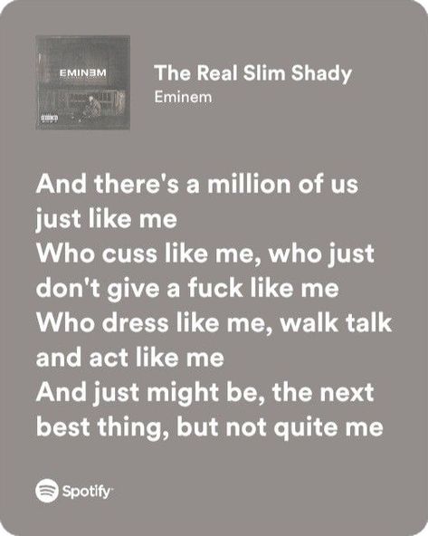 Slim Shady Lyrics, Slim Shady Song, Eminem Song Quotes, Real Slim Shady, Eminem Poster, Eminem Lyrics, Best Lyrics, Eminem Songs, Eminem Wallpapers