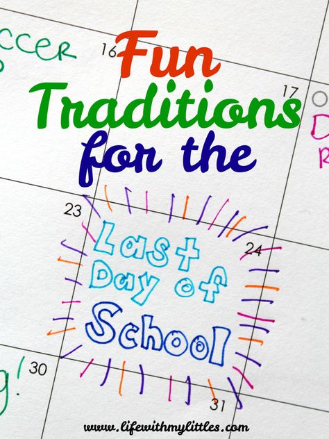 These fun traditions for the last day of school are so creative! If you're looking for a fun way to celebrate your child's last day of school, check out this great list! Letter To Students, The Last Day Of School, About Pregnancy, School Look, Family Magazine, Summer Coloring Pages, School Celebration, Letters For Kids, One Day At A Time