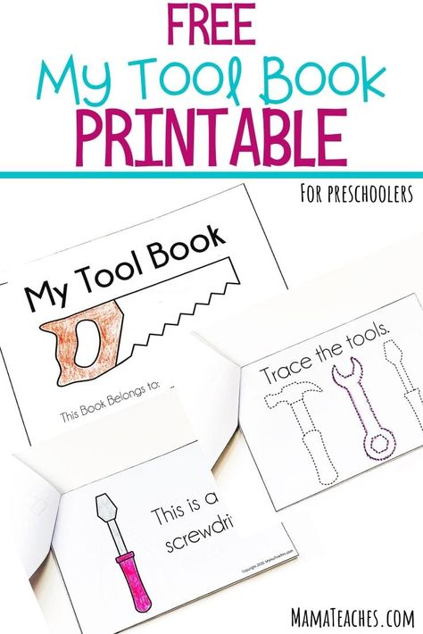 Early Reader: My Book of Tools - a Printable Tool Book - Mama Teaches Construction Activities Preschool, Construction Theme Preschool, Preschool Construction, Prek Crafts, Tools Theme, Construction Activities, Creative Curriculum, Pre K Activities, Construction Theme