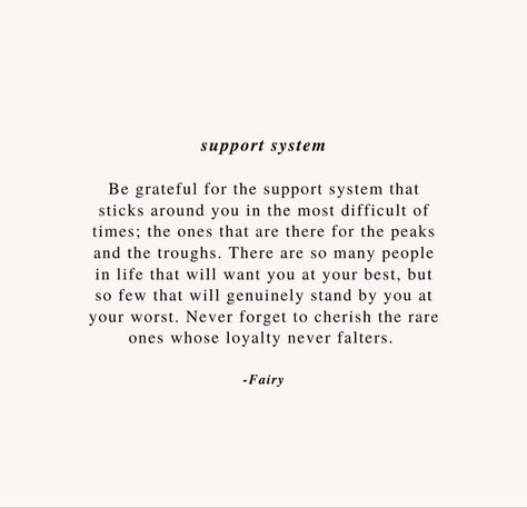 Quotes About Support System, Support People Quotes, Support Your People Quotes, Grateful For Support Quotes, Quotes About People Supporting You, People Appreciate You Quotes, Appreciating People Quotes, Thankful For People Who Support Me, Poem About Support