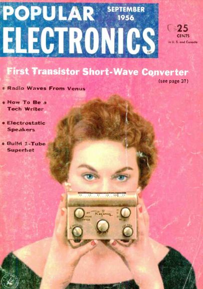 1956: First Transistor Shortwave Converter | OneTubeRadio.com First Transistor, Short Wave, Popular Photography, Radio Wave, Popular Mechanics, Transistor Radio, Short Waves, Ham Radio, Electronics Projects