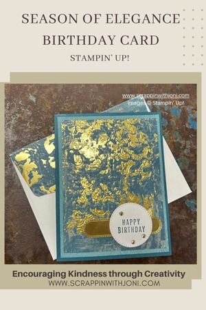 Season of Elegance Birthday card | Scrappin with Joni Seasons Of Elegance Dsp, Stampin Up Season Of Elegance Cards, Stampin Up Birthday Cards For Women 2024, Season Of Elegance Dsp Cards, Stampin Up Season Of Elegance Dsp, Stampin Up Season Of Elegance, Season Of Elegance Stampin Up Cards, Stampin Up Cards Newest, Easy Greeting Cards