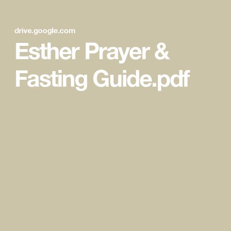 Esther Prayer & Fasting Guide.pdf How To Pray When Fasting, Prayer For Fasting And Prayer, Spiritual Fasting Plan, Esther Fasting And Prayer Guide, Prayer And Fasting Plan, Prayer Fasting Plan, Esther Fast Guide, Ester 3 Day Fast, Fasting Prayer Scriptures