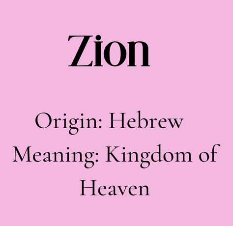 Zion Name Meaning, Zion Meaning, Zion Name, Meaningful Baby Names, Fantasy Character Names, Sweet Baby Names, Baby Bears, Meaningful Names, Cute Nicknames