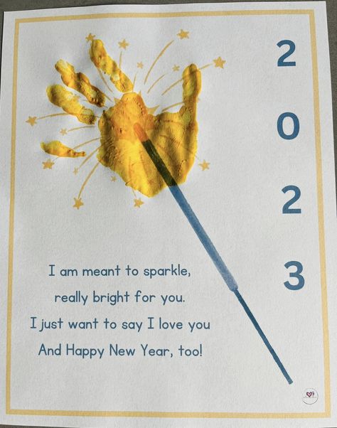 Preschool Get Well Card Ideas, Happy New Year 2024 Preschool, New Years Eve Handprint Craft, Thanksgiving Ideas For Babies, My First Christmas Crafts Baby, Holiday 5 Senses Preschool, Handprint New Years Crafts, New Years Prek Crafts, New Years Daycare Craft