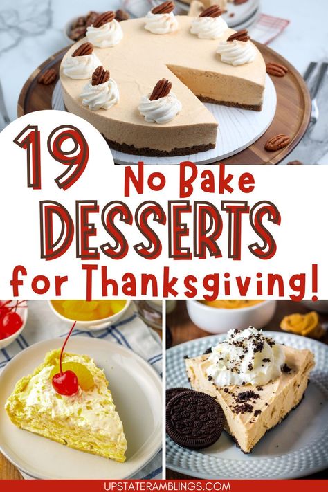 These 19 no-bake Thanksgiving desserts so insanely delicious, so tantalizing, and so easy to whip up that you won't even miss that classic pumpkin pie. That's right, these no-bake wonders are here to steal the show this holiday season! Last Minute Thanksgiving Desserts, No Bake Thanksgiving Desserts, Family Thanksgiving Ideas, Simple Thanksgiving Desserts, Thanksgiving Jello, Easy Thanksgiving Dessert, Easy Thanksgiving Desserts, Thanksgiving Food Crafts, Classic Pumpkin Pie