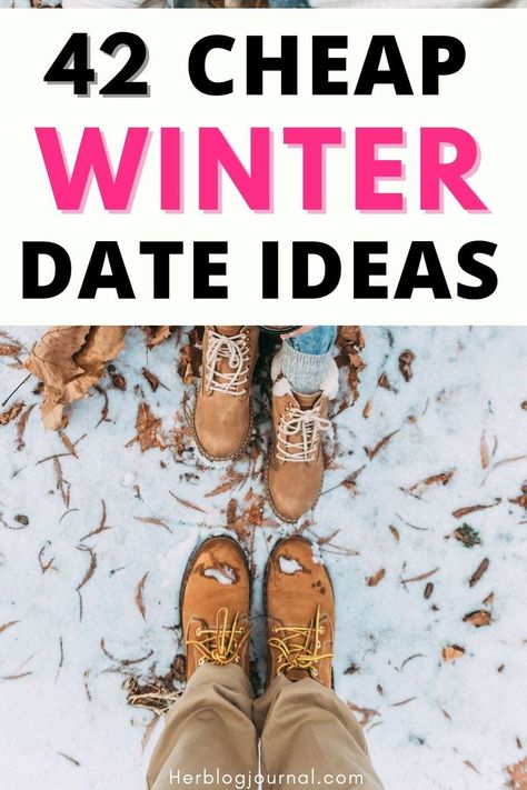 cheap indoor and outdoor winter date ideas for couples Date Ideas In Winter, Winter Activities For Adults, Free Winter Activities, Indoor Date Ideas, Outdoor Dates, Free Date Ideas, Date Ideas For Couples, Winter Date Ideas, Fun Couple Activities