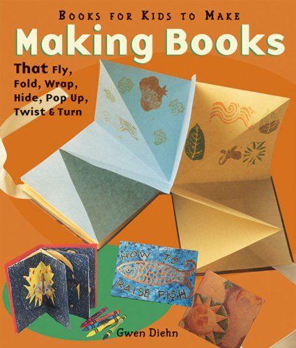 Making Books That Fly, Fold, Wrap, Hide, Pop Up, Twist & Turn: Books for Kids to Make Fold Wrap, Arte Pop Up, Making Books, Origami 3d, Books For Kids, Up Book, Pop Up Book, Handmade Books, Reading Levels