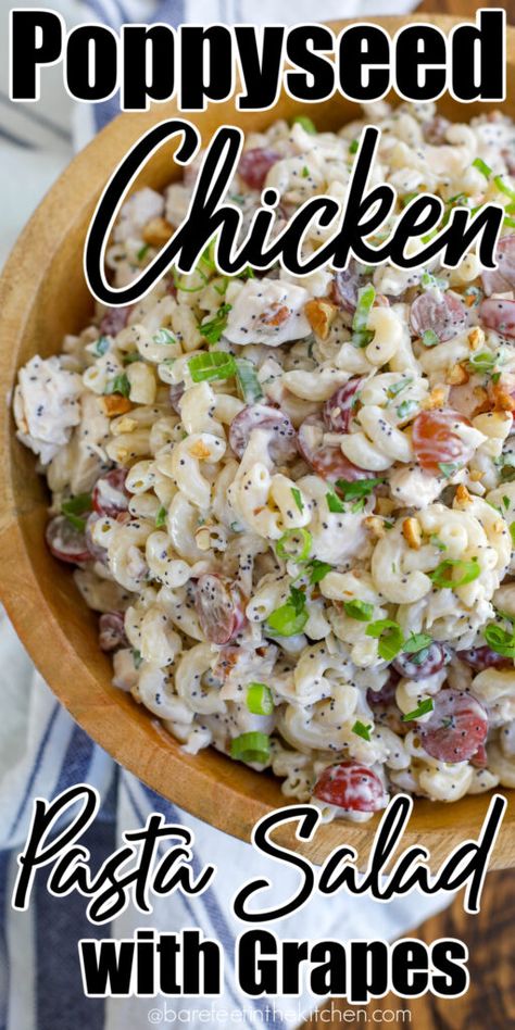 Poppyseed Pasta Salad, Chicken And Grapes, Creamy Poppyseed Dressing, Pasta Salad With Chicken, Pasta Salad With Spinach, Chicken Salad With Grapes, Cold Pasta Salad Recipes, Salad With Chicken, Poppyseed Dressing