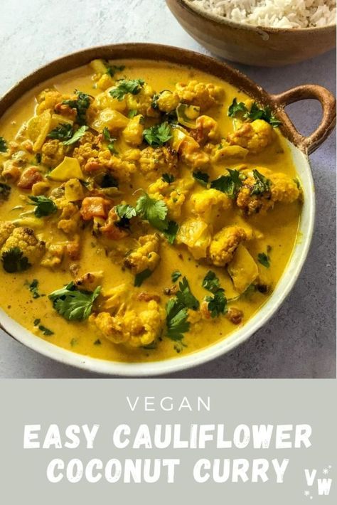 Easy Cauliflower Coconut Curry - Vegan Waffle Cauliflower Dinner, Vegetable Curry Recipes, Curry Recipes Vegetarian, Easy Cauliflower, Vegan Cauliflower, Cauliflower Curry, Perfect Dinner, Tasty Vegetarian Recipes, Vegetable Curry