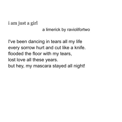 #NaPoWriMo '24 Day 3 - I'm just a girl 🎀 prompt by @sournothings - a limerick #sournothings i am having so much fun with new poetry styles everyday #poem #poetry #limerick #napowrimo Poetry Styles, Limerick Poem, I Am Just A Girl, Types Of Poems, New Poetry, I'm Just A Girl, Words That Describe Feelings, April 3, Just A Girl