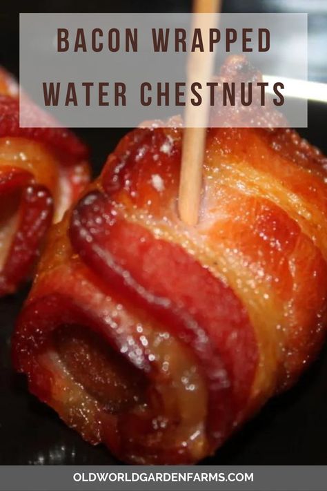 Bacon wrapped water chestnuts are an easy to make and delicious appetizer. They are perfect for serving for your New Year's party or any gathering or celebration. From oldworldgardenfarms.com. Bacon Wrapped Water Chesnuts, Bacon Water Chestnuts Recipe, Bacon Wrapped Water Chestnuts Recipe, Waterchestnut Recipes, Bacon Wrapped Water Chestnuts, Bacon Wrapped Appetizers, Chestnut Recipes, Bacon Sauce, Recipes With Soy Sauce