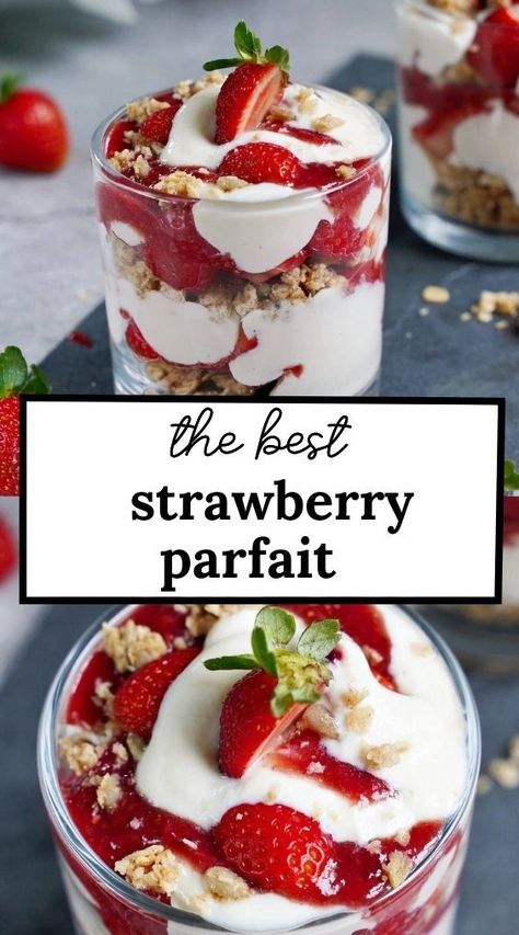 Fruit Parfait Dessert, Greek Yogurt Parfait Recipes, Strawberry Parfait Recipes, Homemade Parfait, Fruit Parfait Recipes, Healthy Parfait Recipes, Easy Parfait, Strawberry Yogurt Parfait, Breakfast Parfait Recipes