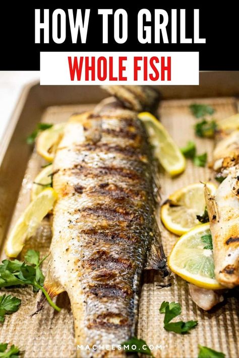 Grilled Whole Fish Baked Whole Fish, Grilled Fish Fillet, Grilled Catfish, Whole Fish Recipes, Grilled Fish Recipes, Fish Recipes Baked, Whole Fish, Grilling Tips, How To Cook Fish