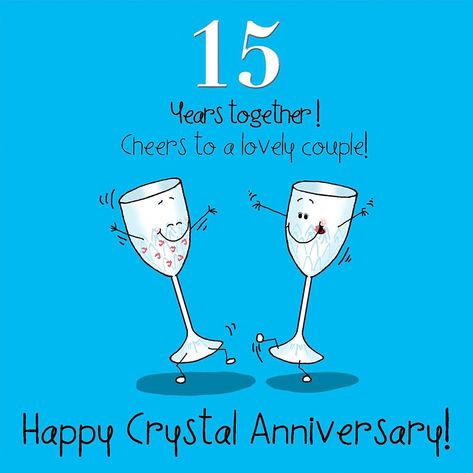 Happy anniversary 15 15th Anniversary Quotes, Anniversary Verses, 15 Year Wedding Anniversary, Happy 15th Anniversary, Wedding Anniversary Greetings, Wedding Anniversary Greeting Cards, 15th Anniversary Gift, Anniversary Wishes For Husband, Anniversary Quotes Funny