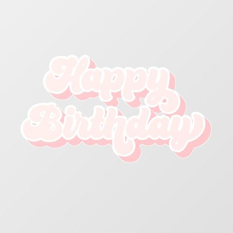 Celebrate a loved one's special day with personalized birthday wishes, cards, and#birthdayfontstyle #happybirthday #fontdesign #birthdaygreetings #celebrationstyle Happy Birthday Stickers Aesthetic, Happy Birthday Pink Aesthetic, Preppy Happy Birthday, April Widget, Font Happy Birthday, Happy Birthday Aesthetic, Birthday Core, Light Pink Birthday, Happy Birthday Pink