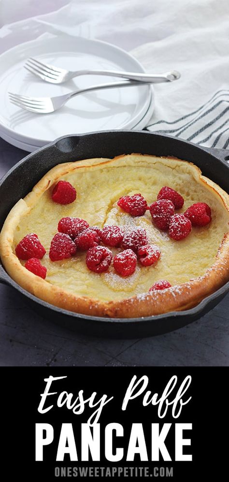 Dutch Baby Pancake Recipe (Puff Pancake) - One Sweet Appetite Dutch Crunch Bread Recipe, Dutch Baby Pancake Savory, Puff Pancake Recipe, Dutch Oven Cobbler, Dutch Oven Desserts, Dutch Oven Beef Stew, Dutch Baby Pancake Recipe, German Pancakes Recipe, Dutch Apple Pie Recipe