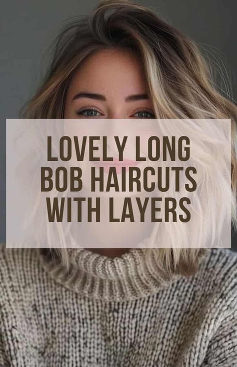 30 Fresh Long Bob Haircuts with Layers Long Bob Hairstyles With Side Part, Long Layered Bob Thick Hair, Layered Long Bob Straight, Textured Lob For Thick Hair, Side Lob Haircut, Haircut Longer In Front Shorter In Back, Inverted Bob Layered, Medium Length Bob For Thick Hair, One Layer Bob Haircut