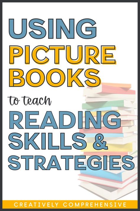 Picture books equal instant engagement, which means they are a must for teaching about reading skills and strategies. Find out why you want to add picture books to your strategy mini-lessons, the types of books you should be looking for, and grab a FREE list of books that will help you teach any skill and strategy! Perfect for 3rd-5th grade classrooms. Main Idea Lessons, Teaching Story Elements, Reading Skills And Strategies, Third Grade Books, Reading Mini Lessons, 3rd Grade Books, Teaching Reading Skills, 6th Grade Reading, Teach Reading