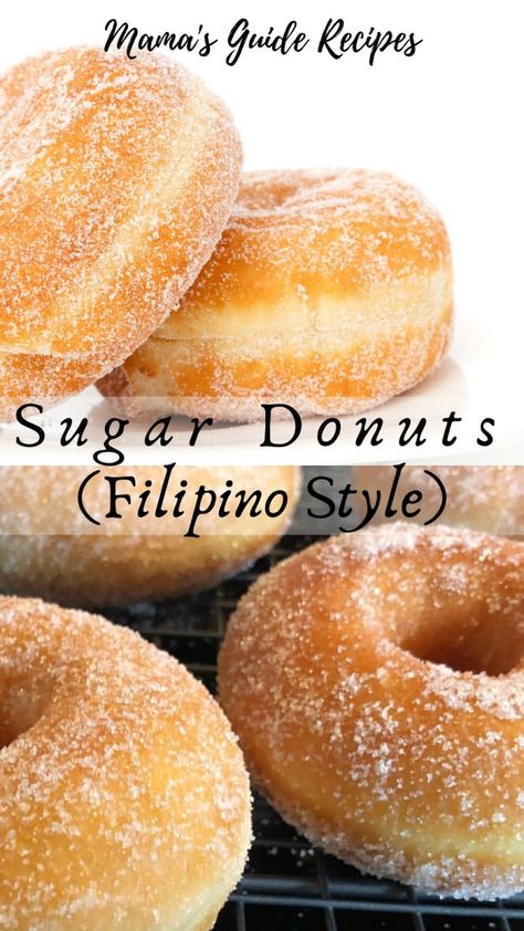 Sugar Donuts (Filipino Style) Homemade Doughnuts Easy, Filipino Bread Recipe, Doughnuts Easy, Sugar Donuts Recipe, Filipino Dessert Recipes, Pinoy Dessert, Philippines Recipes, Filipino Food Dessert, Homemade Donuts Recipe