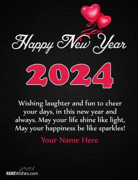 2024 New Year Quotes With Name For Friends. Wish everyone a happy new year 2024 in a creative way. Now you can write names on best collection of New Year Wishes in seconds. Name For Friends, New Year Quotes For Friends, Best New Year Wishes, New Year Wishes Messages, New Year Wishes Quotes, New Year Wishes Images, New Year Quotes, Happy New Year Message, Happy New Year Pictures