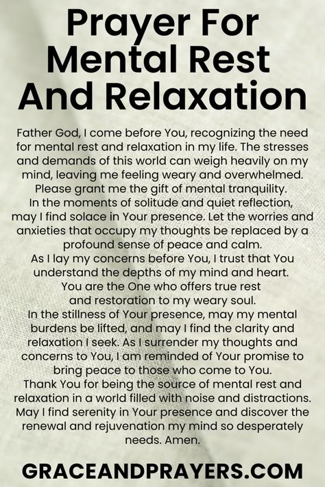 Are you seeking prayers for relaxation? Then we hope you can use these 6 soothing prayers in order to find some time to rest and relax! Click to read all prayers thanking God for relaxation. Prayer To Heal Mental Health, Prayers For Mental Strength, Prayer Against Laziness, Prayers Before Reading The Bible, Prayer For Help From God, Prayers For Mental Healing, Prayer For Mental Health, Prayer For Stressful Times, Prayer For Rest