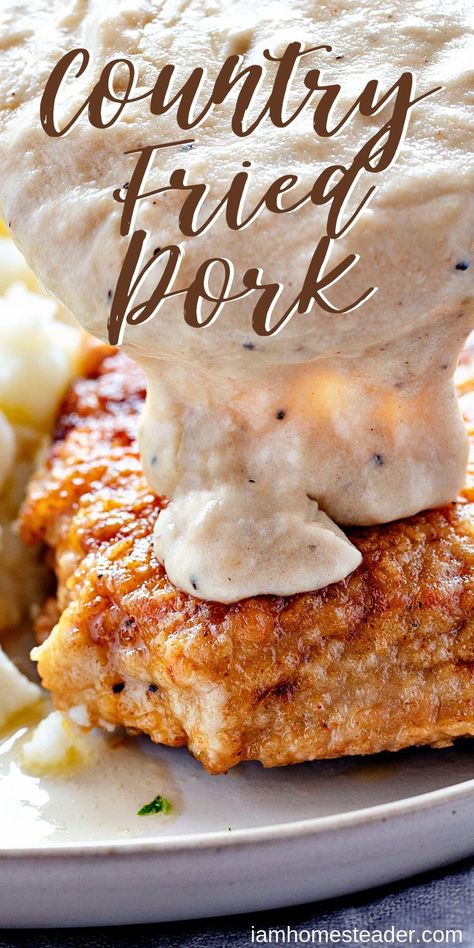 Country Fried Pork Steak, Country Pork Chop Recipes, White Gravy For Pork Chops, Fried Porkchops Dinner, Fried Pork Loin Recipes, Country Fried Pork Chops And Gravy, Best Fried Pork Chops Ever, Porkchops Dinner Ideas, Country Fried Pork Chops