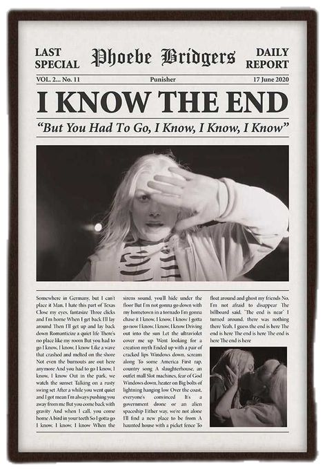 Phoebe Bridgers Lyrics, Poster Newspaper, I Know The End, Lyrics Poster, Phoebe Bridgers, Lyric Poster, Newspaper, The End, I Know