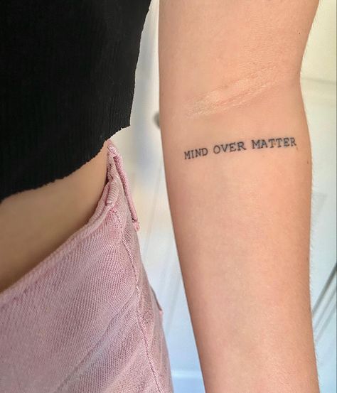 Mind Of Matter Tattoo, Sentences Tattoo Ideas, Small Tattoos Sentence, Seigfried Frank Tattoo, Small Frank Ocean Tattoo, Mind Over Matter Tattoo Frank Ocean, Tattoos About Kindness, Tattoo Ideas Sentences, Tattoos Sentences