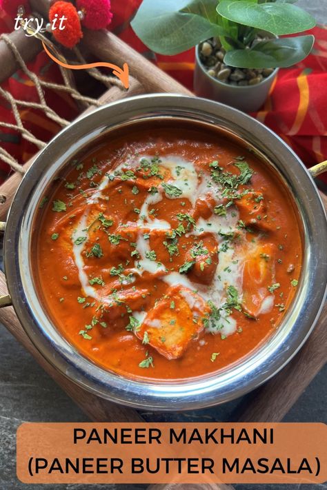 Paneer Makhani (Paneer Butter Masala) Butter Masala Recipe, Paneer Butter Masala, Paneer Makhani, Butter Masala, Restaurant Style Recipes, Veggie Food, Gluten Free Rice, Soft Cheese, Classic Dishes