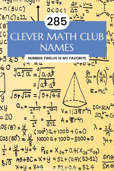 Discover over 285 creative math club names! From punny to inspirational, find the perfect name for your math society and attract like-minded folks. Math Club, Best Team Names, Math Models, Creative Math, Math Journal, Classic Names, Creative Names, Math Groups, Math Projects