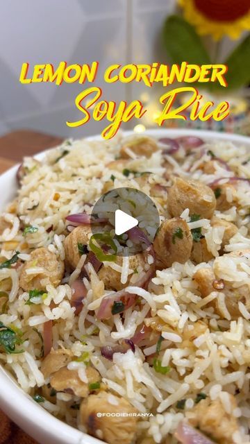 Hiranya Jyoti Das on Instagram: "Dive into the fresh and zesty flavors of my favorite Lemon Coriander Soya Rice! 🍋 🌿 🍚✨ So delicious and easy to make, you’ll want to try it ASAP. Let me know how it turns out! #SoyaRiceDelight #EasyRecipes #FoodieHeaven" Soya Rice, Lemon Rice, So Delicious, Quick Recipes, Rice Recipes, Try It, Food Videos, Let Me Know, Easy Meals