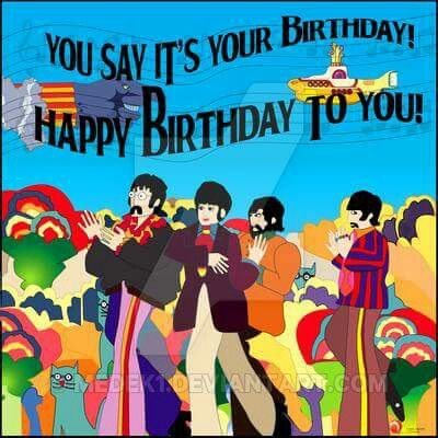 Happy Happy Birthday Beatles Happy Birthday, Happy Birthday Hippie, Happy Birthday Beatles, Beatles Birthday, Facebook Birthday, Birthday Gifs, Funny Happy Birthday Wishes, Birthday Memes, Happy Birthday Vintage