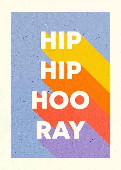 Hip Hip Hooray Birthday, Hip Hip Hooray, Band T Shirts, Hip Hip, Typography Letters, Typography Inspiration, Design Graphique, Typography Poster, Word Art