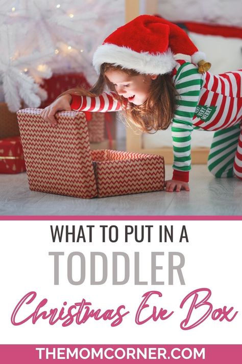 What To Put In A Toddler Christmas Eve Box - theMomCorner Christmas Eve Box Ideas Kids, Christmas Eve Box For Adults, Christmas Eve Box For Kids, Christmas Eve Box Ideas, Night Before Christmas Box, Holiday Recipies, Christmas Eve Boxes, Xmas Eve Boxes, Its Christmas Eve