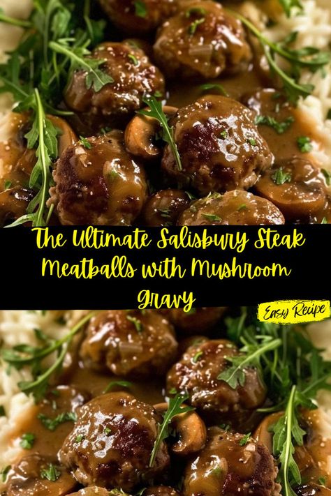 Meatballs With Mushroom Gravy, Hamburger Dinner Ideas, Salisbury Steak Meatballs, Meatballs And Gravy, Tender Meatballs, Beef Meatballs, Hearty Meal, Brown Gravy, Salisbury Steak