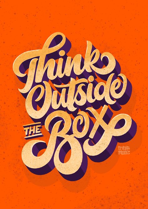 Think Outside The Box on Behance Typography Designs, Calligraphy Typography, Typography Artwork, Typographic Art, Type Treatments, Typography Poster Design, Type Posters, Lettering Tutorial, Lettering Quotes