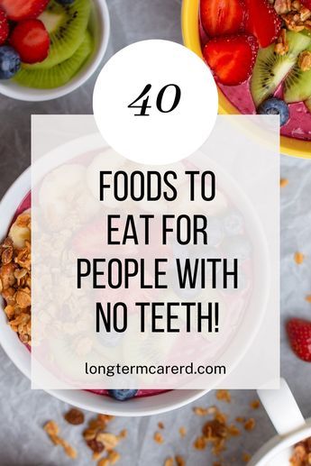 If you have no teeth, dentures and are looking for nutritious foods then this is for you!  Here are the top 40 foods to eat for people with no teeth! What To Eat With No Teeth, Denture Friendly Meals, Food For No Teeth Adults, Denture Friendly Food, Meals For No Teeth Adults, Soft Foods For Dentures, Soft Food For Elderly People With No Teeth, Savory Soft Foods After Surgery Teeth, Soft Dinner Ideas After Dental Surgery