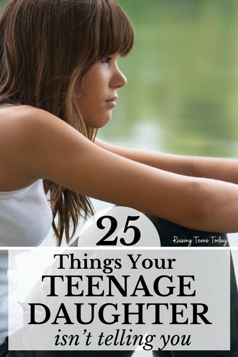 25 Things Your Teen Daughter Isn't Telling You - Raising Teens Today Teenager Activities, Parenting Teen Girl, Tough Conversations, Parenting Teenagers, Mother Daughter Quotes, Teenage Daughters, Teen Life, Parenting Skills, Parenting Teens