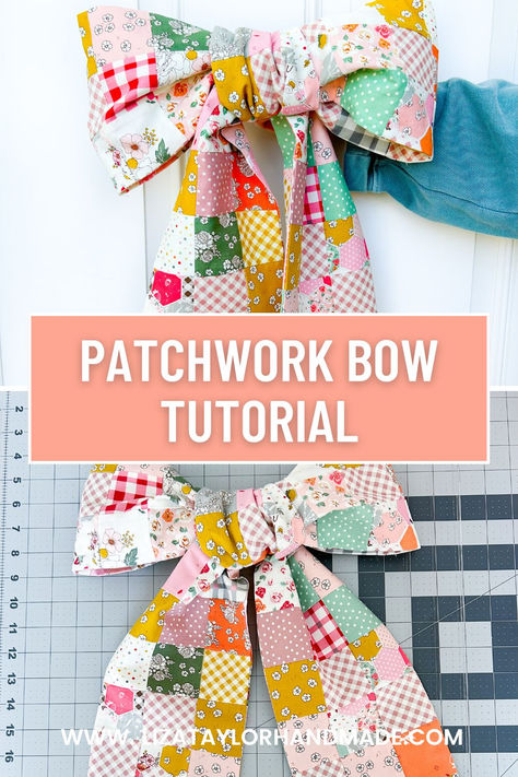 This easy-to-sew Patchwork Bow is now on my blog! Sewing Banner Ideas, Easiest Sewing Projects, Bow Quilt Pattern, Bow On Front Door, How To Make A Fabric Bow, Diy Christmas Sewing Gifts, Upcycled Sewing Projects, Quilted Sewing Projects, Quilt Scrap Projects