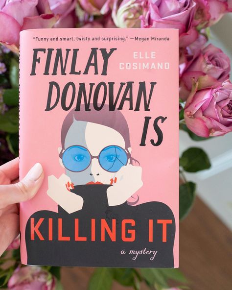 Finlay Donovan Is Killing It, Finlay Donovan, Adult Fiction Books, Books To Read In 2023, New Romance Books, Cosy Mysteries, It Book, Spring Books, The Book Club