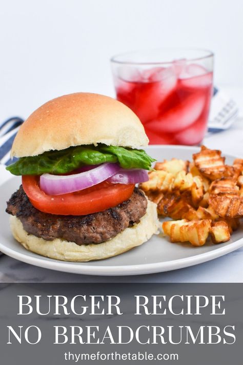 A burger on a plate with french fries and the text: Burger Recipe No Breadcrumbs. Simple Burger Recipe, Beef Burger Recipes, Making Hamburger Patties, Homemade Burger Patties, Best Hamburger Recipes, Homemade Hamburger Patties, Burger Patty Recipe, Best Homemade Burgers, Homemade Burger Recipe