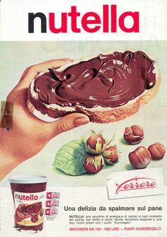 Yumn- I LOVE NUTELLA!!! Nuts, chocolate, bread= so why should we not love it? Iklan Vintage, Stare Reklamy, Vintage Food Posters, Cakes Pastries, Italian Posters, Etiquette Vintage, Chocolate Spread, Old Advertisements, Retro Advertising